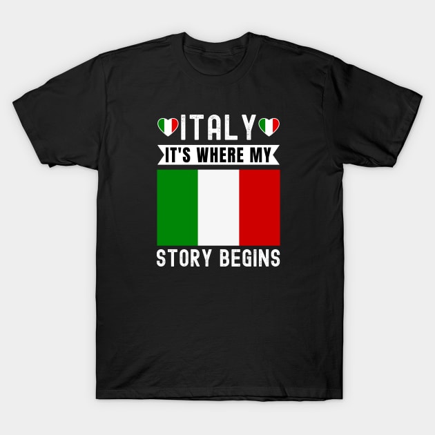 Italy It's Where My Story Begins T-Shirt by footballomatic